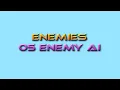 Game Design Tutor Enemies 05 Enemy AI