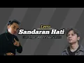 Download Lagu SANDARAN HATI - Letto (Lirik Cover) Angga Candra Ft. Zinidin Zidan \u0026 Khifnu