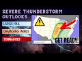 Severe Thunderstorm Outbreak Tornadoes Possible Multiple severe days New risk for Tuesday