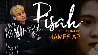 Download James AP - PISAH (Official Music Video) MP3