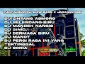 Download Lagu DJ SELENDANG BIRU X LINTANG ASMORO FULL ALBUM TERBARU 2024 FULL BASS VIRAL TIKTOK SLOWBASSJARANANDOR