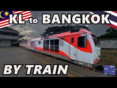 Download MP3 How to get from KUALA LUMPUR to BANGKOK by Train