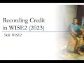 Recording Credit in WISE2