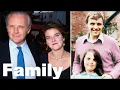 Anthony Hopkins Family Pictures Father Mother Ex wife Spouse Partner Kids