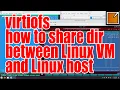virtiofs - How to share directory between Linux QEMU VM and Linux host
