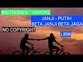 Download Lagu lagu beta | karoke | instrumen | janji jaga ale lirik | JANJI PUTIH tiktok  Nocopyright | remix