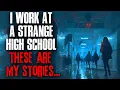 I Work At A Strange High School These Are My Stories