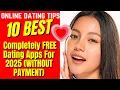 10 Best Completely FREE Dating Apps For 2025 WITHOUT PAYMENT