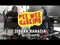 Download Lagu Pee Wee Gaskins - Sebuah Rahasia | ROCK COVER by Sanca Records