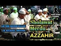 Lagu Sholawat Aktsir Bidzikrillah (lirik dan terjemahan) AZZAHIR