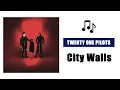 Download Lagu Twenty One Pilots - City Walls (Music Video) LEAK