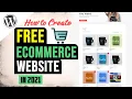 How to Create a FREE eCommerce Website with WordPress - Start To Finish Tutorial