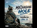 Matjhabana  by FANZØNATOR paii 10 ft Lentsha