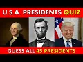 Guess ALL The US Presidents Picture Quiz American Presidents Quiz