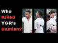 Who Killed The Young and the Restless Damian Kane