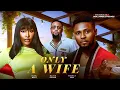 Download Lagu ONLY A WIFE (MAURICE SAM PEARL WATS) - Nigerian Movies 2025 latest full movies