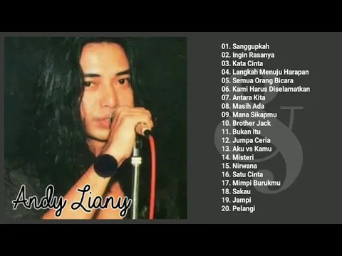 Download MP3 ANDY LIANY - Kumpulan lagu terbaik Andy liany - full album - sanggupkah, antara kita, kata cinta