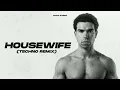 Tate McRae - Housewife (Techno Remix) Fran Garro
