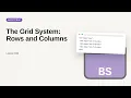 The Grid System Rows and Columns Bootstrap Grid Tutorial