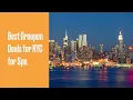 NYC Best Groupon Weekly deals