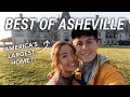 48 Hours in Asheville North Carolina Best Things To Do