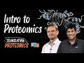 Intro to Proteomics