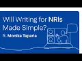 NRIs Wills and Inheritance A Simple Legal Breakdown ft Monika Taparia
