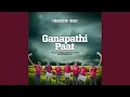 Download Lagu Ganapathi Paat