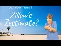 Trusting Zillow s Zestimate Should you
