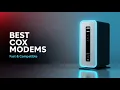 5 Best Modems for Cox Internet Review Fast Reliable