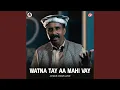 Download Lagu Watna Tay Aa Mahi Vay