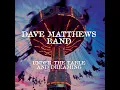 Ants Marching - Dave Matthews Band