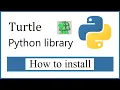 How to Install Turtle python library on Windows 10 11