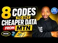 8 Codes to Get CHEAPER MTN Data in 2026
