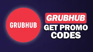How to EASILY Get Grubhub Promo Codes for New Users in 2025 Best Deals Tips