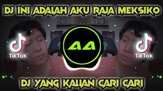 Download DJ🔊🎶INI ADALAH AKU RAJA MEKSIKO VIRAL TIKTOK || WINDAH BASUDARA || DJ YANG KALIAN CARI MP3