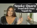 Smoky Quartz Crystal Meaning Clearing Negativity