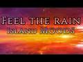 Download Lagu Feel the Rain feat. Julie by The Cynic Project and Relax Moods Music