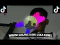 Download Lagu WAYASE GALANG KAYU LAKA REMIX TERBARU #2023