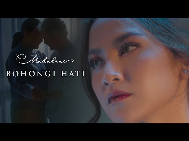 Download MP3 MAHALINI - BOHONGI HATI (OFFICIAL MUSIC VIDEO)