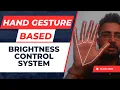 Control Screen brightness using hand gestures Object detection Open CV Project Guru