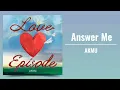 AKMU (악뮤) - Answer Me (답답해)