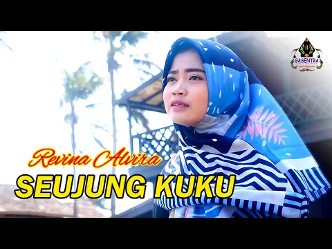 Download MP3 SEUJUNG KUKU (Elvi Sukaesih)  -  Revina Alvira (Dangdut Cover)