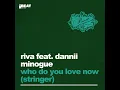 Who Do You Love Now (Stringer)