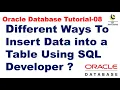 Different Ways To Insert Data into a Table Using SQL Developer Oracle Database Tutorial