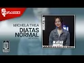 Download Lagu Michela Thea - Diatas Normal (Karaoke Video) | No Vocal