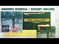 Lagu KARAOKE - MANUSIA - GHIFARY ABILANG