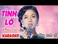 Lagu Karaoke Tình Lỡ - Beat Chuẩn Hay Nhất | Lệ Quyên ( Tone Nữ )