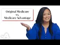 Original Medicare vs Medicare Advantage What s the Difference