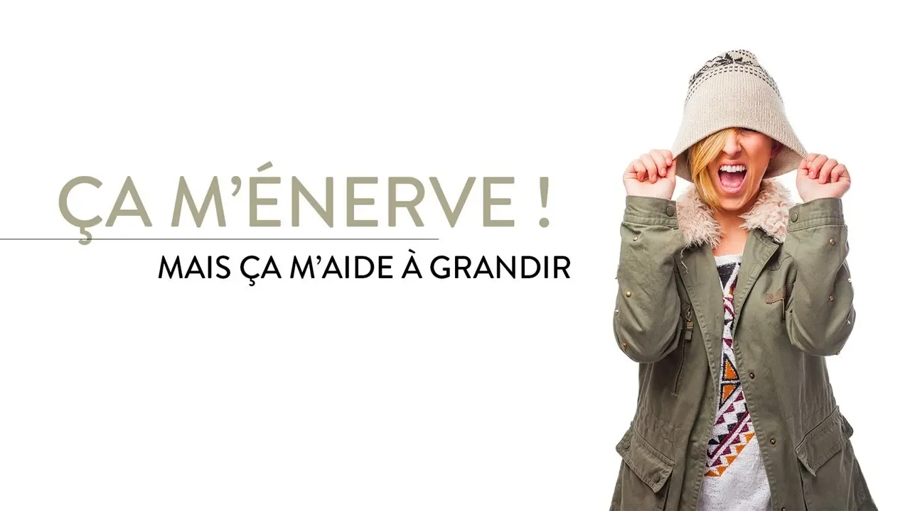 Miniature de l'épisode : Ça m'énerve ! Mais ça me fait grandir | Ivan Carluer